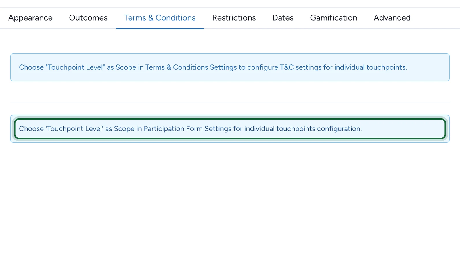 Terms & Conditions tab of a game, with the note to choose Touchpoint Level for the participation form highlighted