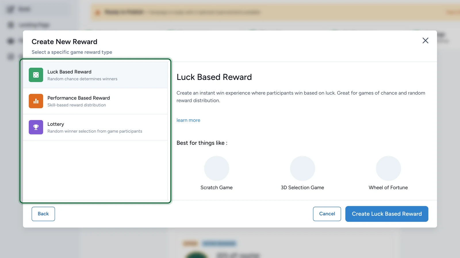 Game reward types: Luck Based Reward, Performance Based Reward and Lottery