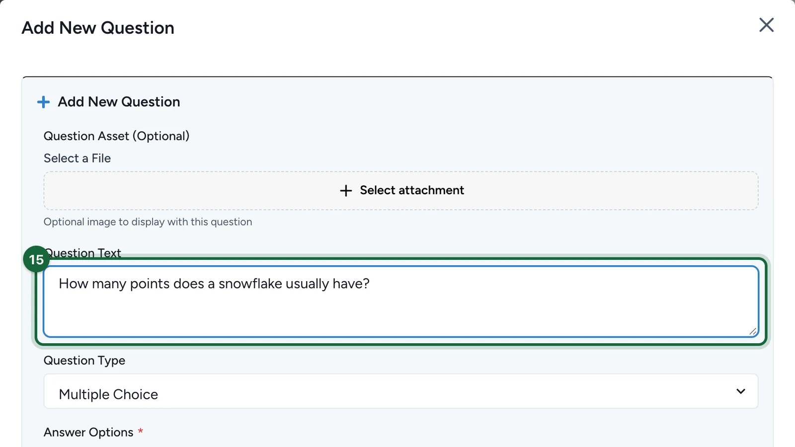 Add New Question window with the question How many points does a snowflake usually have?, highlighted