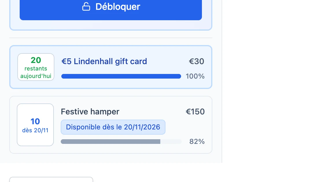 Récompenses on a tablet: the €5 Lindenhall gift card at 20 restants aujourd'hui, the Festive hamper at 10 dès 20/11