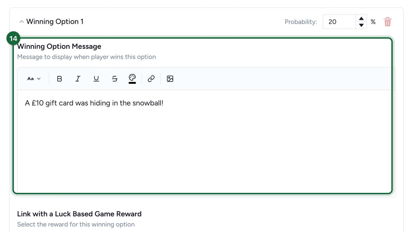 Winning Option Message about the gift card hiding in the snowball, highlighted