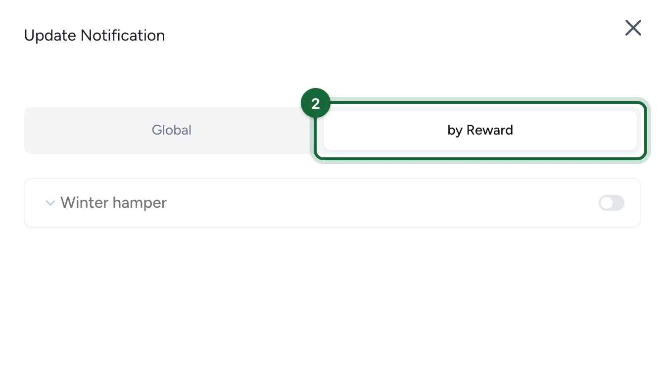 Update Notification panel with the by Reward tab highlighted