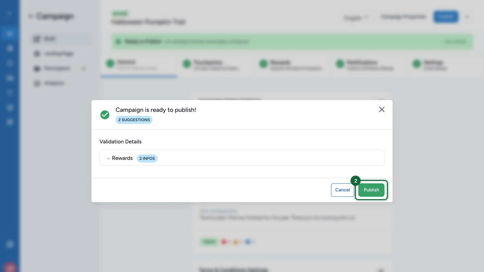 Publish window saying the campaign is ready to publish, with the Publish button highlighted