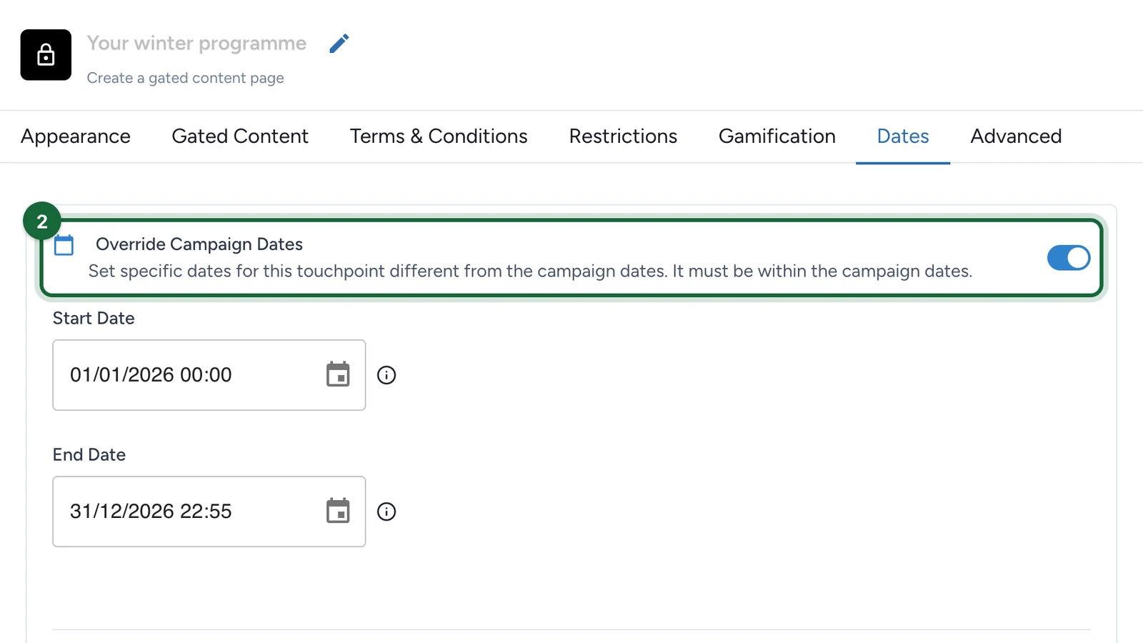 Override Campaign Dates switched on, highlighted, with Start Date and End Date below