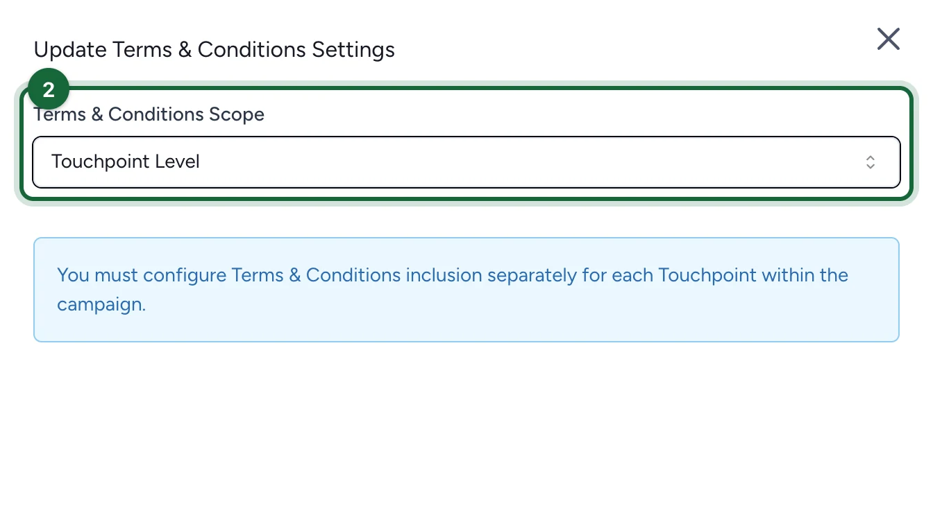 Terms & Conditions Scope set to Touchpoint Level, highlighted
