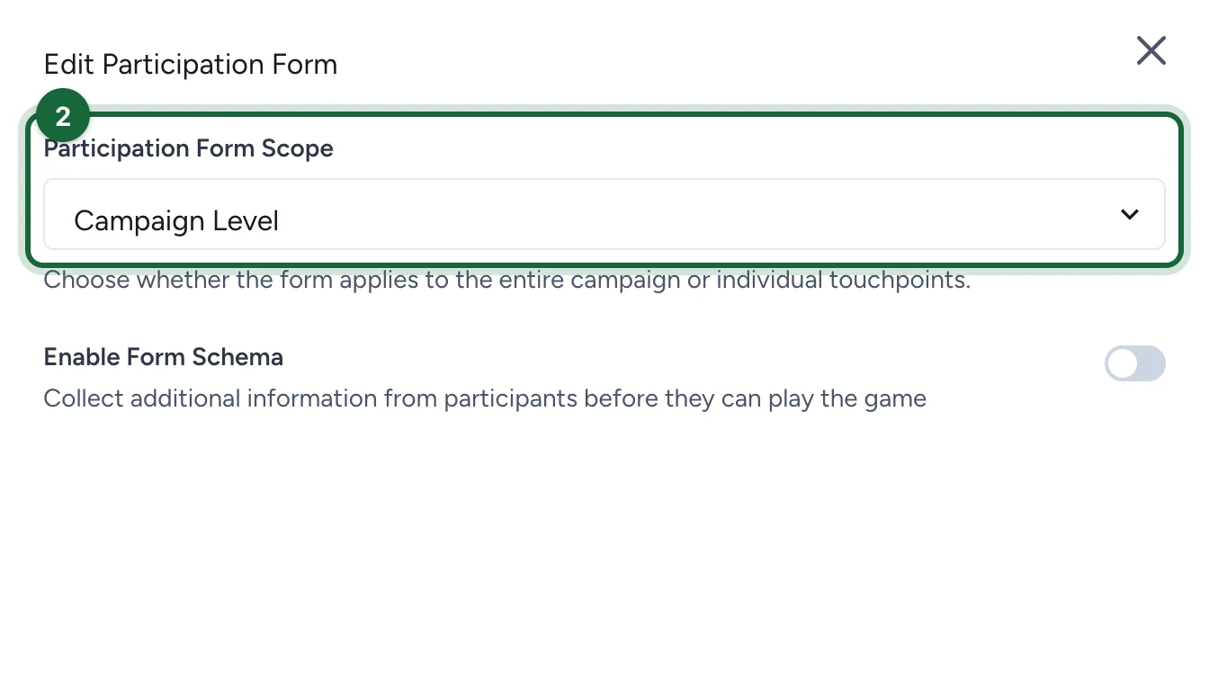 Participation Form Scope set to Campaign Level, highlighted