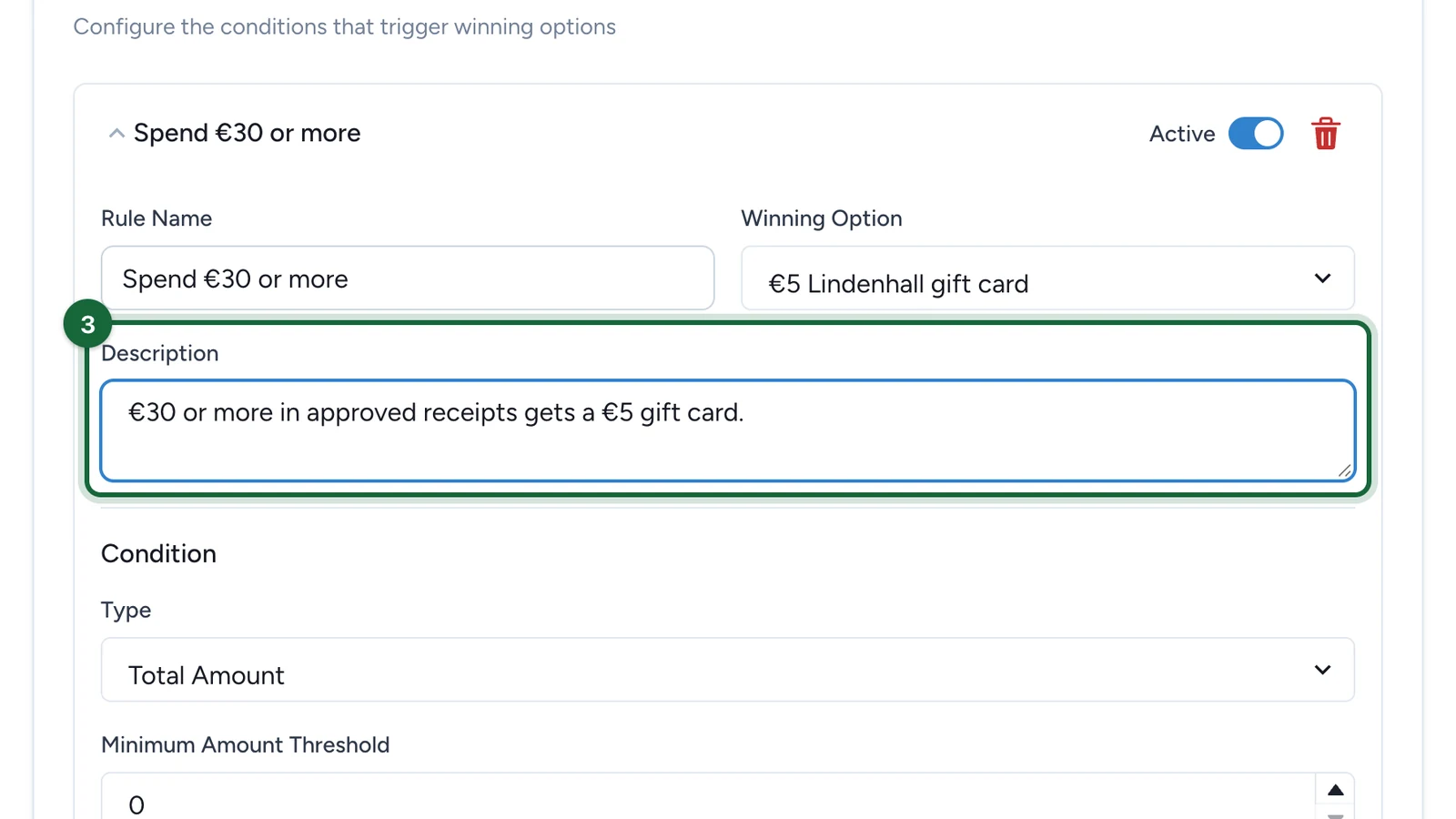 Rule description saying €30 or more in approved receipts wins a €5 gift card, highlighted