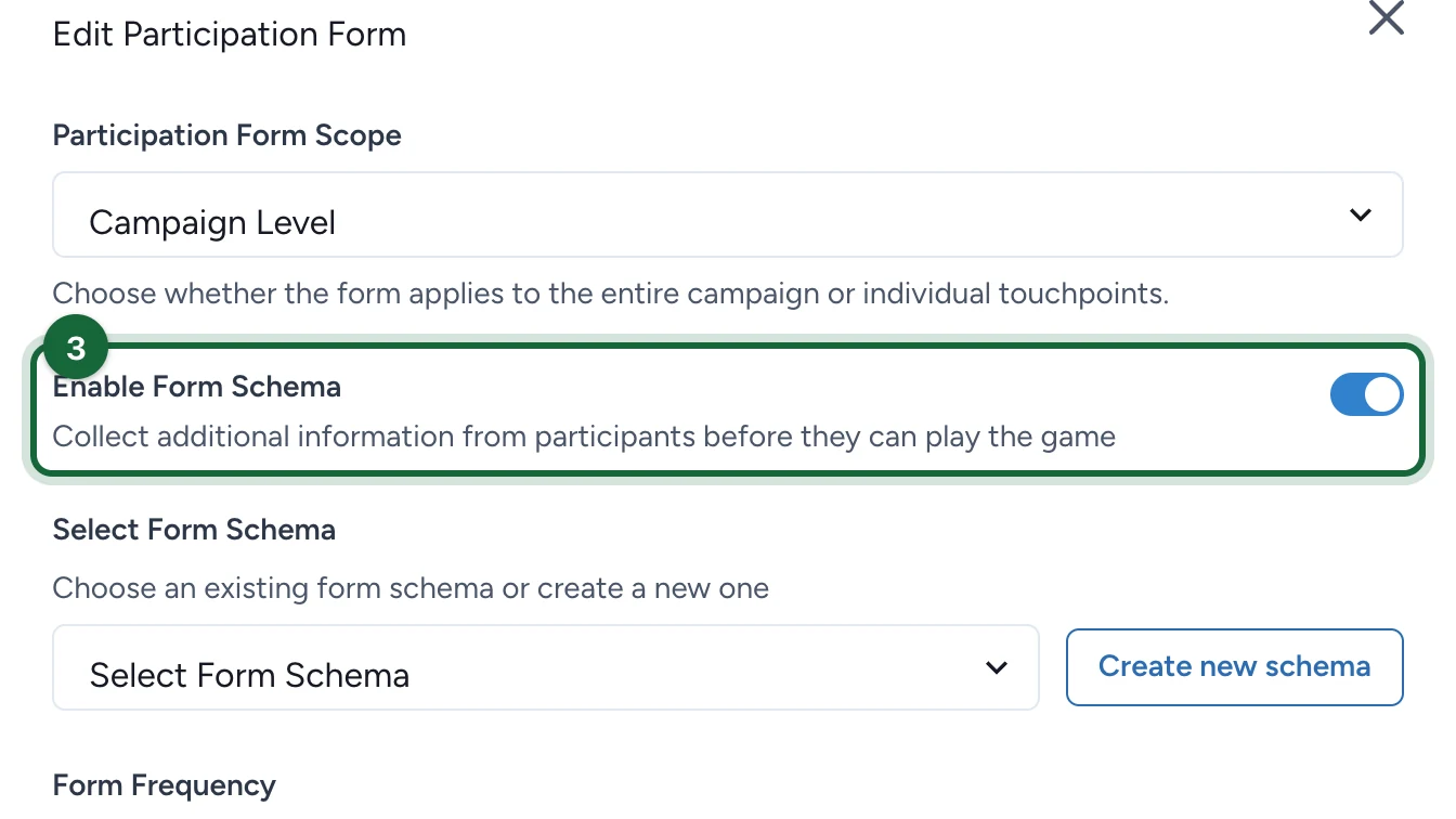 Edit Participation Form with Enable Form Schema switched on, highlighted
