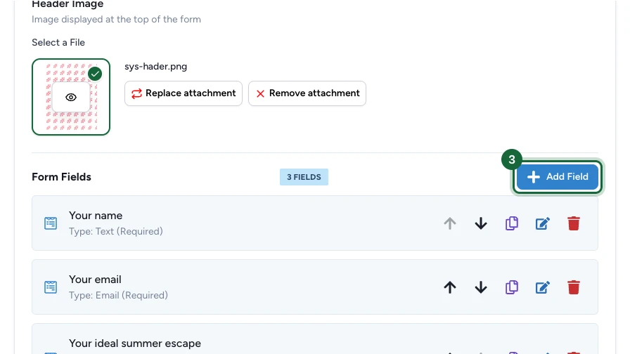 Form Fields list showing saved fields with row controls and the Add Field button highlighted