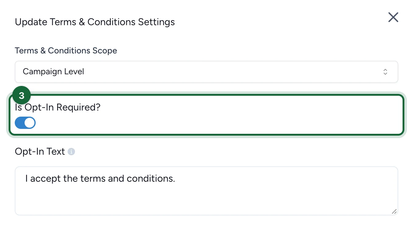 Is Opt-In Required? switched on, highlighted