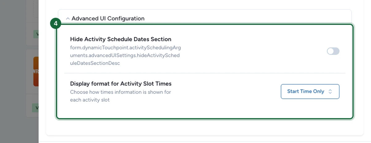 Advanced UI Configuration with the Hide Activity Schedule Dates toggle and the Display format dropdown set to Start Time Only