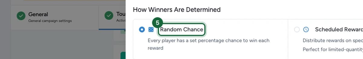 Étape Outcomes sous How Winners Are Determined avec l'option Random Chance mise en évidence à côté de Scheduled Rewards