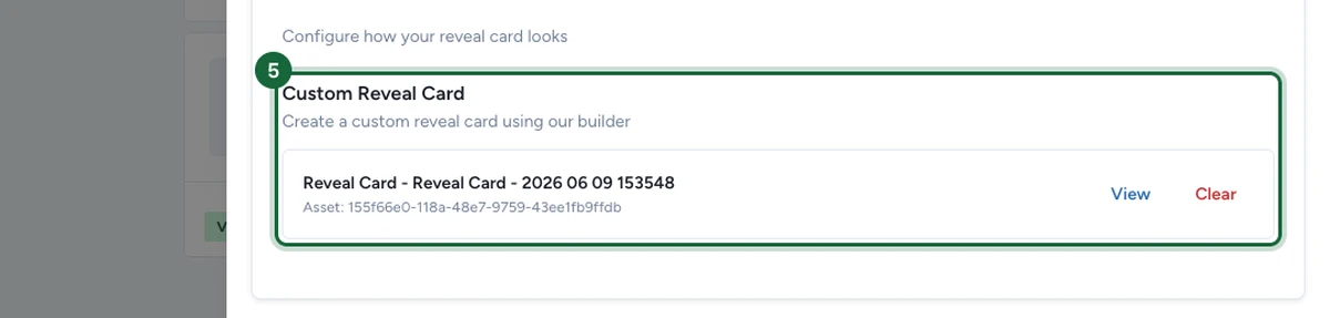 Reveal Card Design section showing the saved Custom Reveal Card with the View and Clear controls