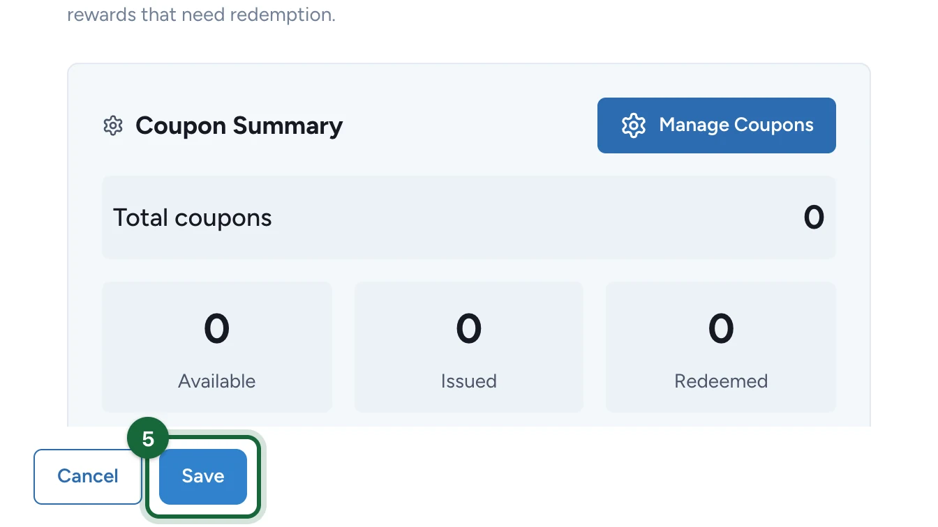 Reward settings showing the empty Coupon Summary, with the Save button highlighted