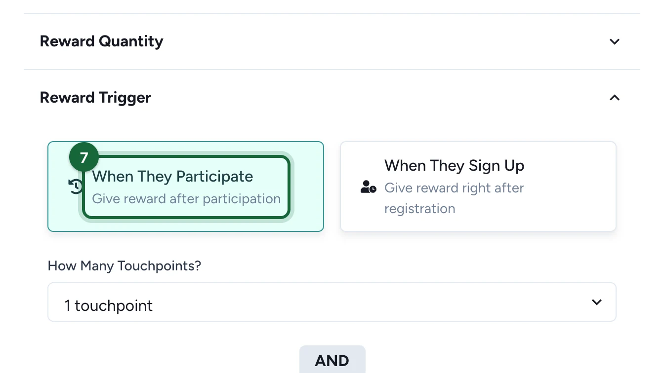Reward Trigger with When They Participate highlighted