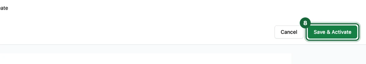 Create form footer with the Save & Activate button highlighted next to Cancel