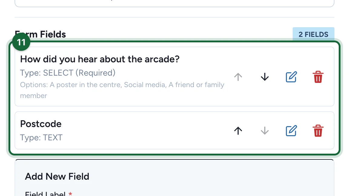Form Fields listing the dropdown question and the Postcode field, highlighted