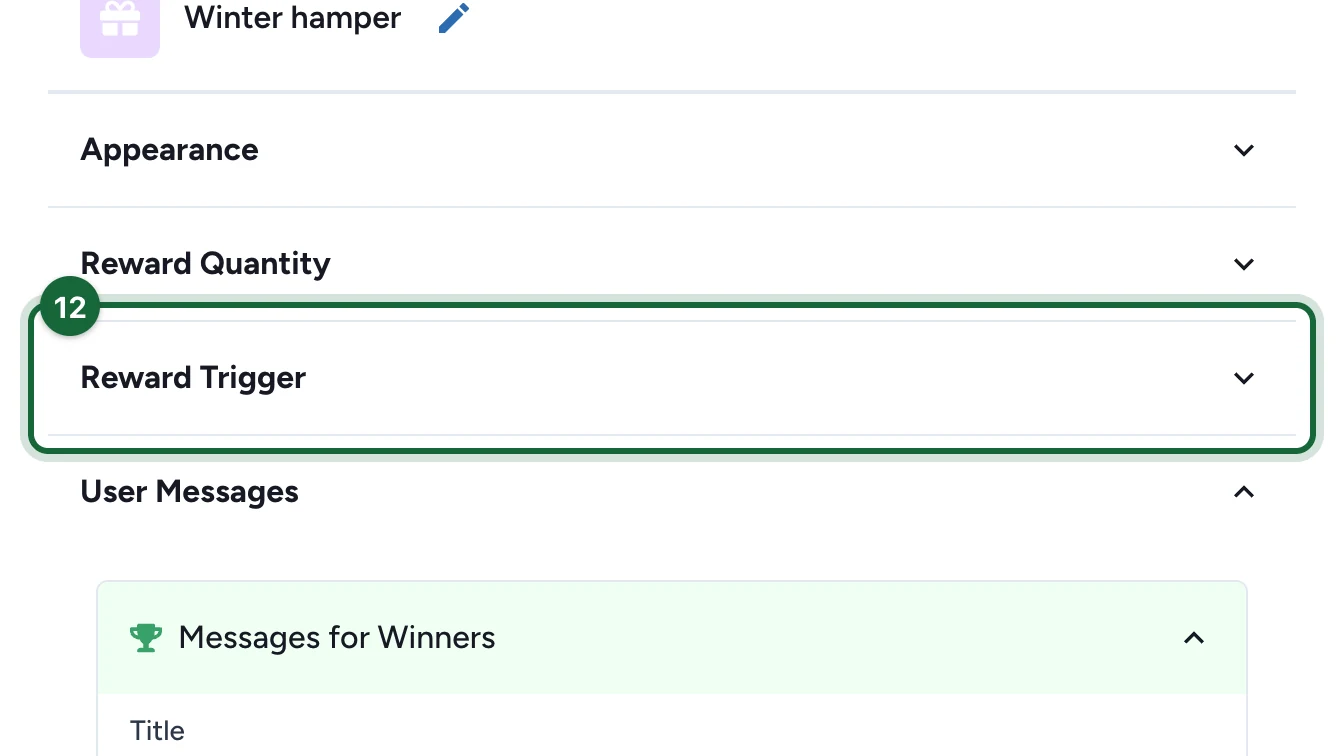 Reward settings with the Reward Trigger section highlighted