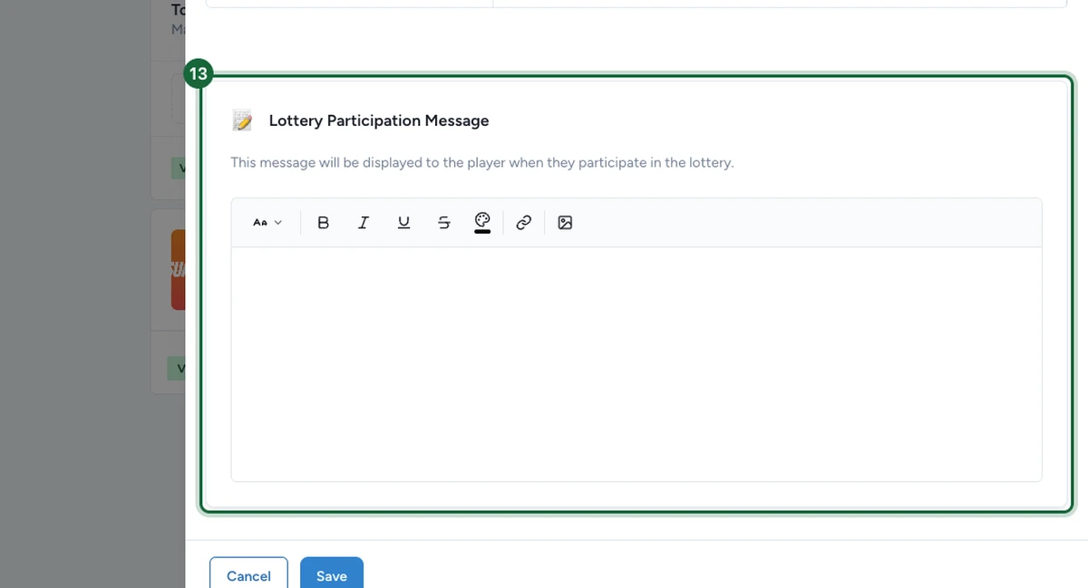 Outcomes tab with Lottery selected, showing the Lottery Participation Message editor