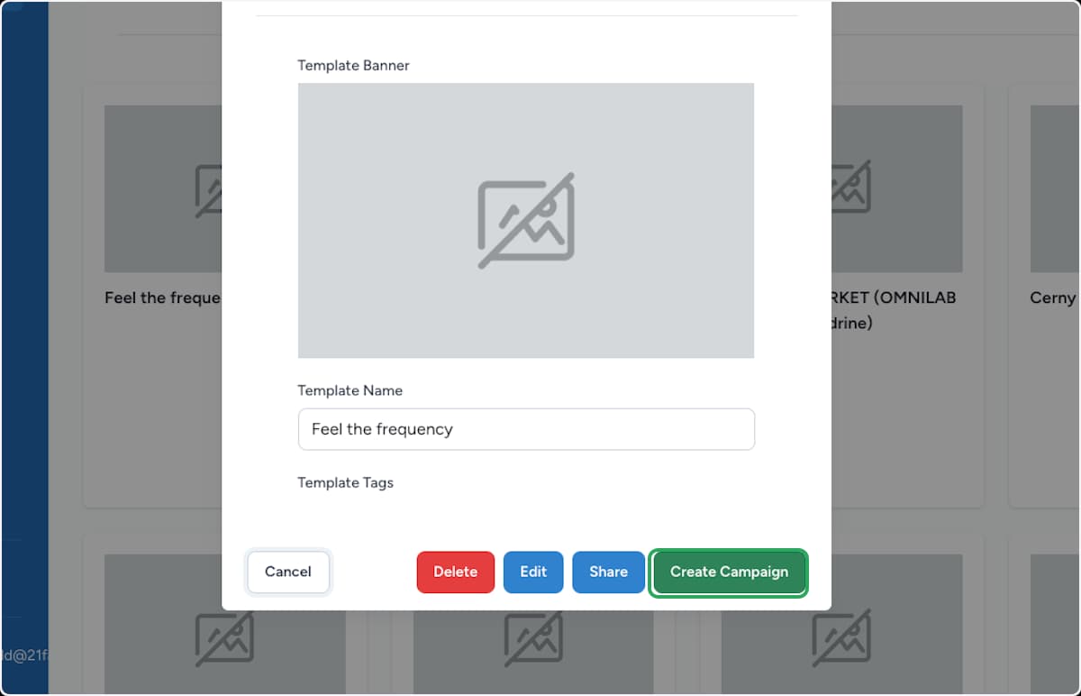 Vue détaillée du modèle avec le bouton Create Campaign mis en évidence à côté de Delete, Edit et Share