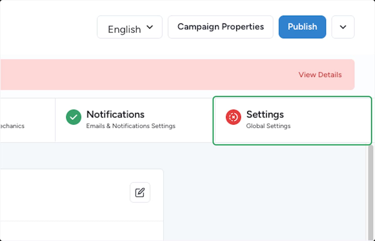 Campaign editor header with the Settings tab highlighted, marked as needing attention