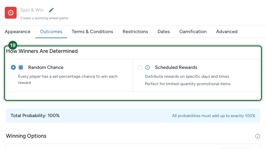 Outcomes tab with the How Winners Are Determined choice between Random Chance and Scheduled Rewards highlighted